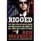 Rigged: The True Story of an Ivy League Kid Who Changed the World of Oil, from Wall Street to Dubai