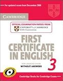 Image of Cambridge first certificate in English for updated exam. Student's book. Per le Scuole superiori: Cambridge First Certificate in English 3 for Updated ... ESOL Examinations (Fce Practice Tests)