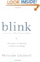 Blink: The Power of Thinking Without Thinking