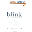 Blink: The Power of Thinking Without Thinking
