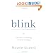 Blink: The Power of Thinking Without Thinking