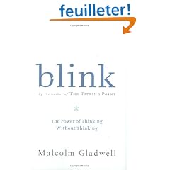 Blink: The Power of Thinking Without Thinking
