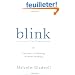 Blink: The Power of Thinking Without Thinking