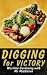 Digging for Victory: Wartime Gardening with Mr Middleton