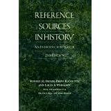 Reference Sources in History: An Introductory Guide, Second Edition (Non-Series)