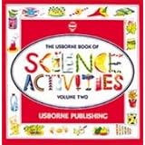 The Usborne Book of Science Activities, Vol. 2 ~ Helen Edom