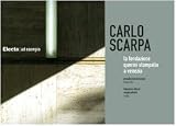 Carlo Scarpa: Fondazione Querini Stampalia Vencie (Italian Edition)