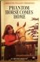 Phantom Horse Comes Home