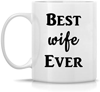 Best Wife Ever Gift Typography Watercolor Art Print Coffee Mug 11oz, 15oz Dishwasher-Safe, Microwave-Safe