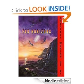 Far Horizons: All New Tales From The Greatest Worlds O