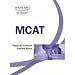 Kaplan Test Prep and Admissions: MCAT Physical Sciences Review Notes