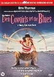 Even Cowgirls Get The Blues [ 1994 ] DTS - Uncensored - Widescreen