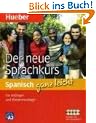 ganz leicht. Der neue Sprachkurs Spanisch: F�r Anf�nger und Wiedereinsteiger