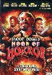 Snoop Dogg`s Hood Of Horror