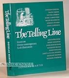 The telling line : essays on fifteen contemporary book illustrators