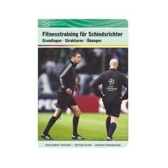 Fitnesstraining f�r Schiedsrichter: Grundlagen - Strukturen - �bungen