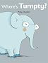Where's Tumpty? (Tilly and Friends)