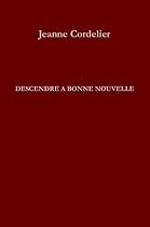 Descendre à Bonne Nouvelle: Nouvelles
