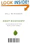 Deep Economy: Economics...
