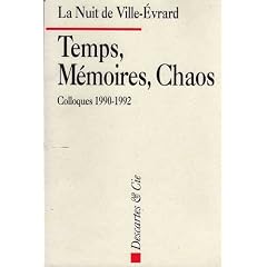 Temps, m�moires, chaos