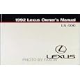 1992 Lexus LS 400 Owners Manual Original by Lexus