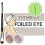 Bare Escentuals Tutorials - Foiled Eye ($54 Value)