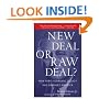 New Deal or Raw Deal?: How FDR's Economic Legacy Has Damaged America