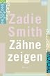 Z�hne zeigen: Roman