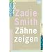 Z�hne zeigen: Roman