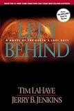 Left Behind (A novel of the earths last days)