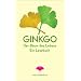 Ginkgo - Der Baum des Lebens: Ein Lesebuch (insel taschenbuch)
