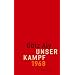 Unser Kampf: 1968 - ein irritierter Blick zur�ck