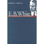 E. B. White: The Emergence of an Essayist book cover