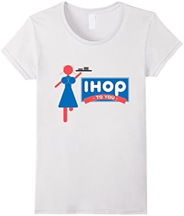 IHOP to You - Funny College Humor Pancake House Joke - Female Large - White