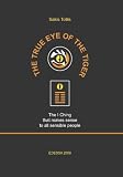 The True Eye of The Tiger