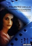 Il marito della parrucchiera - Le mari de la coiffeuse - Jean Rochefort; Anna Galiena; Roland Bertin