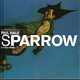 Sparrow: Phil Hale (Art Book)