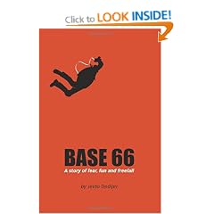 Base 66: A Story of Fear, Fun, and Freefall