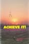 Achieve It!: A Personal Success Journal