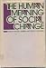 Books : The Human Meaning of Social Change (Publications of Russell Sage Foundation)