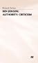 Ben Jonson, Authority, Criticism