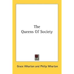 The Queens of Society