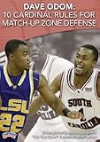 Dave Odom: 10 Cardinal Rules for Match-Up Zone Defense (DVD)