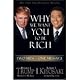 Why We Want You to be Rich: Two Men - One Message