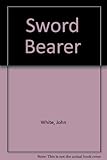 The sword bearer