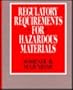 Regulatory Requirements for Hazardous Materials