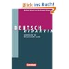Fachdidaktik: Deutsch-Didaktik: Leitfaden f�r die Sekundarstufe I und II
