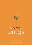 Dirt on Drugs, The (The Dirt)