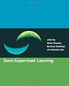 Semi-Supervised Learning (Adaptive Computation and Machine Learning)