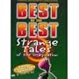 Best of the Best Strange Tales of the Imagination